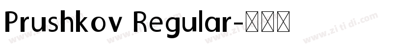 Prushkov Regular字体转换